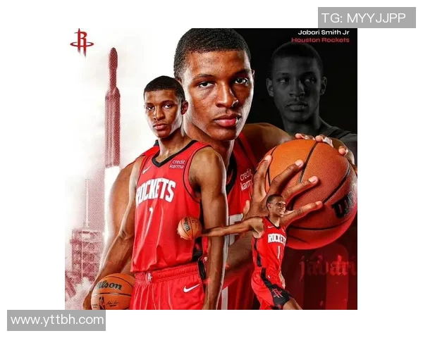 小贾巴里史密斯：新星崛起，篮球场上的未来之光与潜力无限